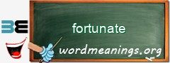 WordMeaning blackboard for fortunate